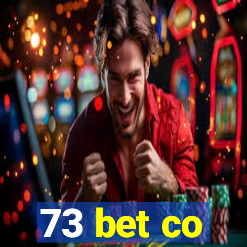 73 bet co